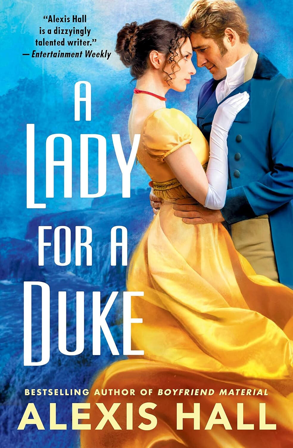 A Lady for a Duke by Alexis Hall