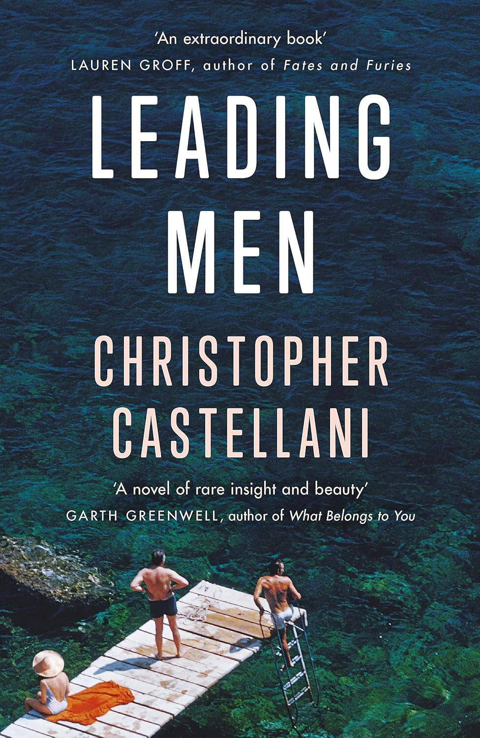 Leading Men by Christopher Castellani