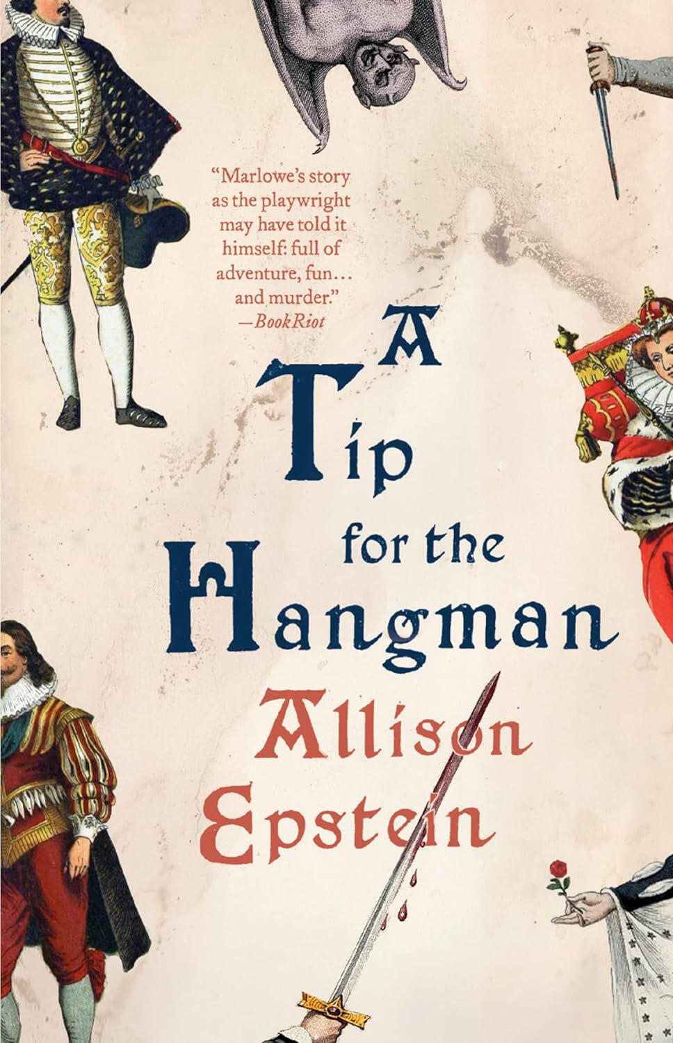 A Tip for the Hangman by Allison Epstein