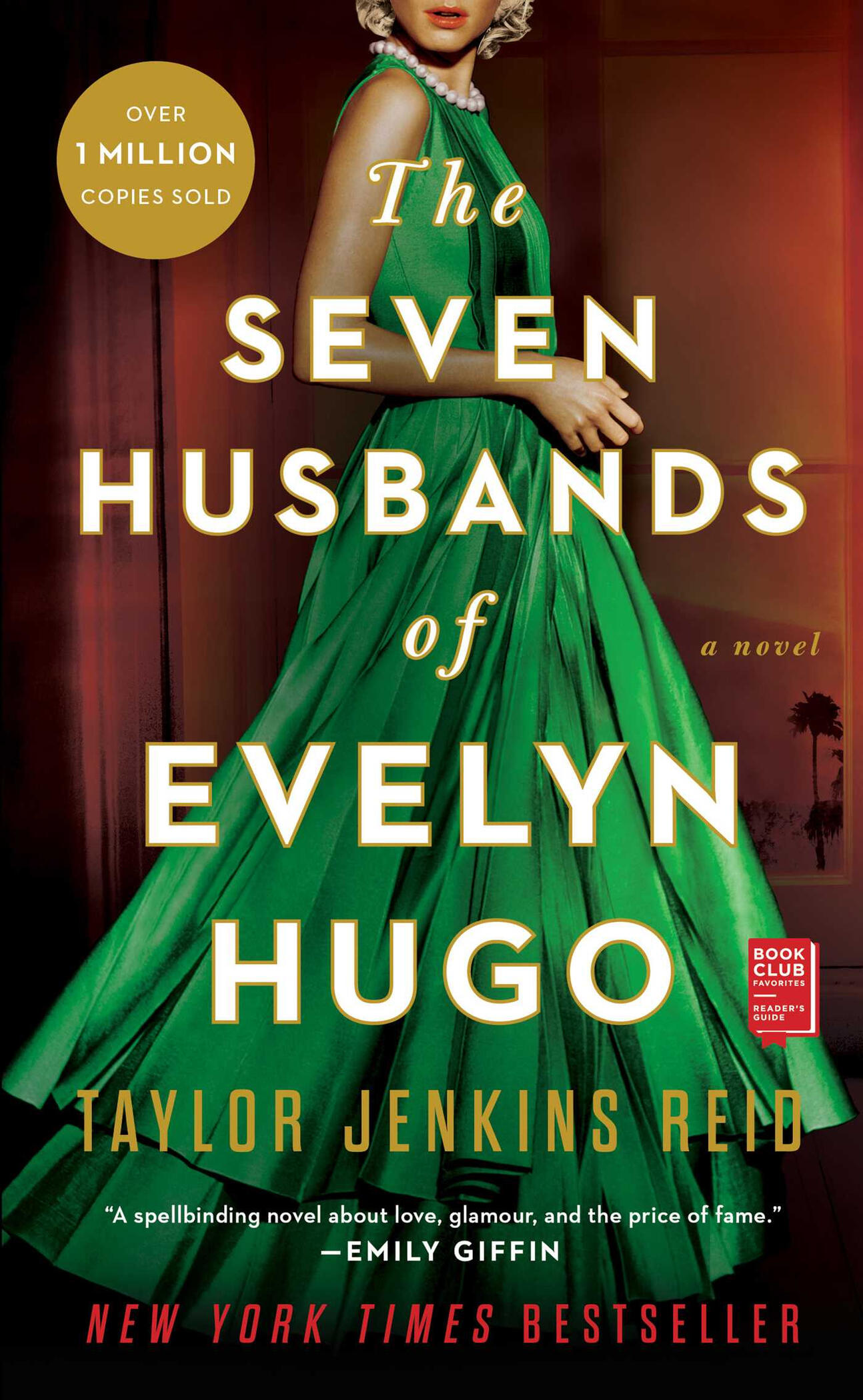 The Seven Husbands of Evelyn Hugo by Taylor Jenkins Reid